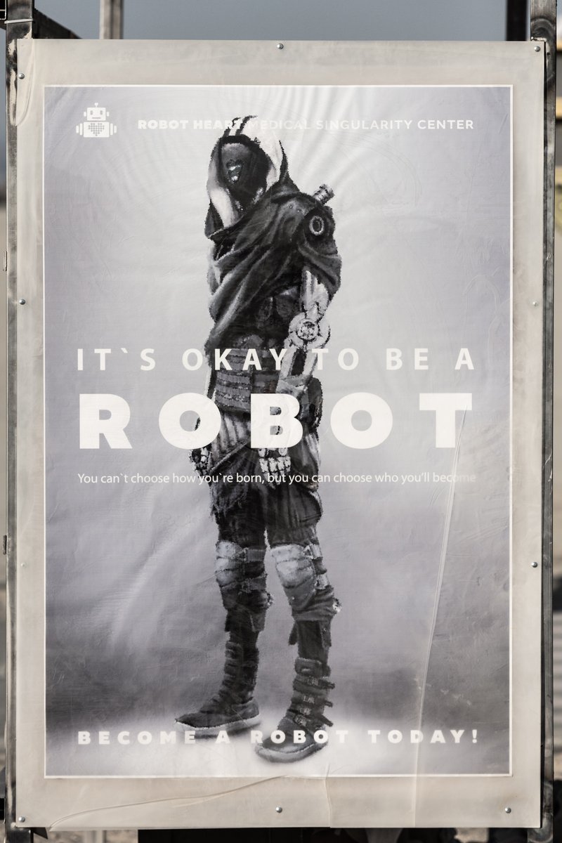 ROBOT HEART MEDICAL SINGULARITY CENTER You can't choose how you're born, but you can choose who you'll become. BECOME A ROBOT TODAY. (artist name unknown)