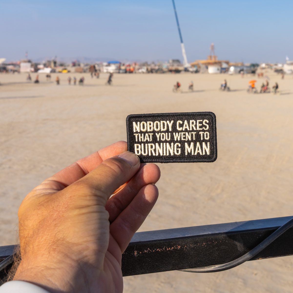Nobody Cares That You Went to Burning Man